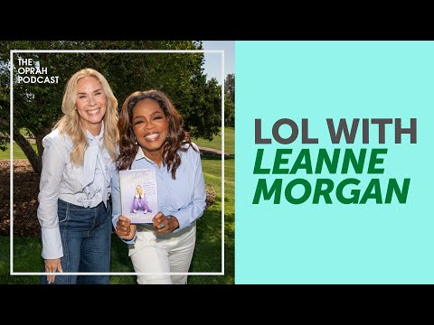 Oprah &amp; Comedian Leanne Morgan: It&#039;s Never Too Late to Make Your Dreams Come True