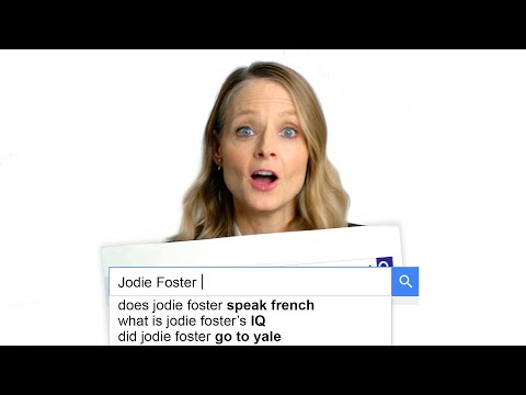 Jodie Foster Answers the Web&#039;s Most Searched Questions | WIRED