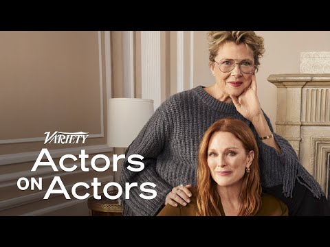 Julianne Moore &amp; Annette Bening | Actors on Actors