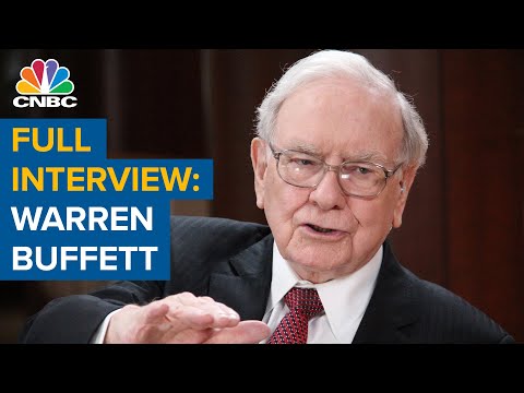 Watch CNBC&#039;s full interview with Berkshire Hathaway CEO Warren Buffett