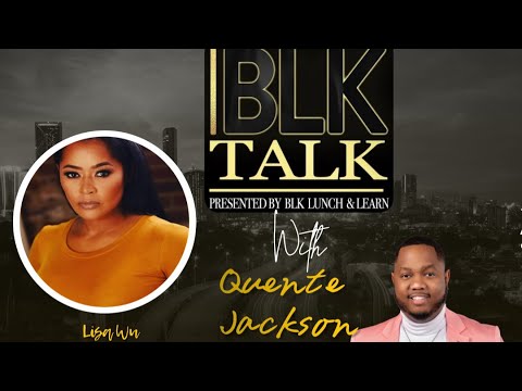 BLK Talk Season 1, Episode 12 with TV Personality and Actress, Lisa Wu
