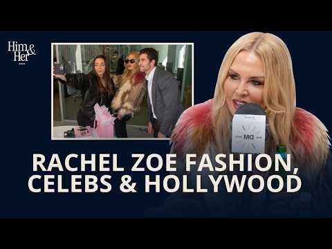 Rachel Zoe’s Fashion Advice: How To Stand Out, Style Celebrities &amp; Build A Name In The Industry