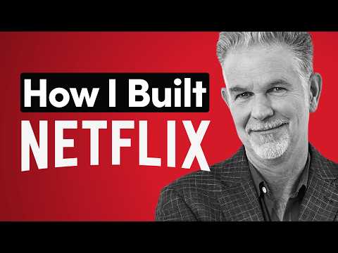 Reed Hastings: The Decisions That Built Netflix (and the One Rule He Won’t Break)