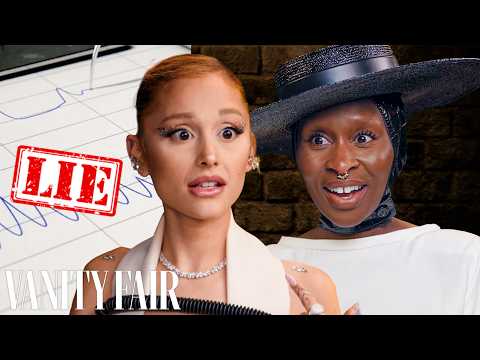 Ariana Grande &amp; Cynthia Erivo vs. Lie Detector | Vanity Fair