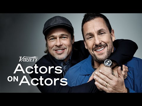Brad Pitt &amp; Adam Sandler | Actors on Actors - Full Conversation
