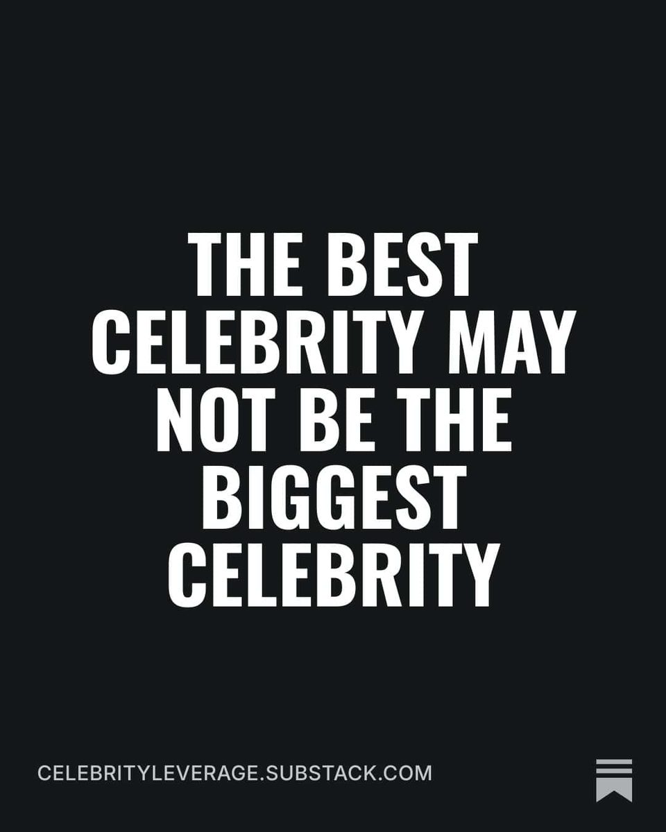 The Best Celebrity May Not Be The Biggest Celebrity